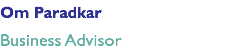 Om Paradkar Business Advisor
